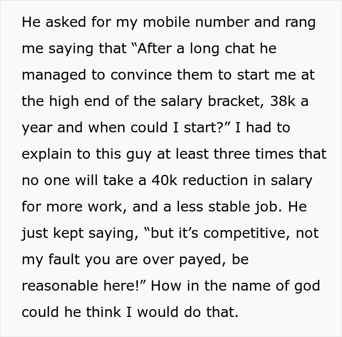Guy Is Flabbergasted By This Recruiter's Audacity In Offering Him A Job For Half The Salary He Currently Earns