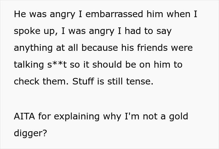 Woman Puts Boyfriend’s Mates In Their Place By Revealing She Makes Twice His Salary After They Called Her A Gold Digger Woman Puts Boyfriend’s Mates In Their Place By Revealing She Makes Twice His Salary After They Called Her A Gold Digger