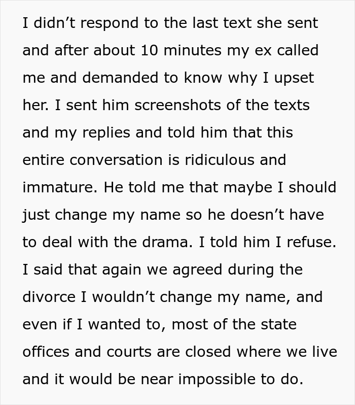 Man approaches ex after she refuses to change her surname, asking him to reconsider when his new wife demands he do so.