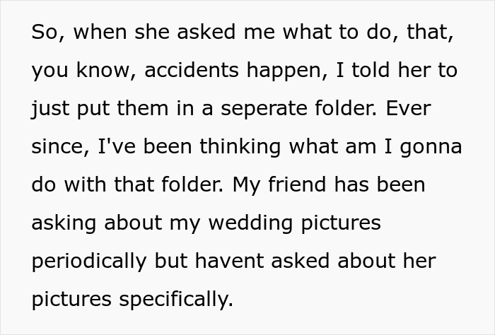 Bride Considers Deleting Her Friend's Engagement Photos, The Internet Supports Her
