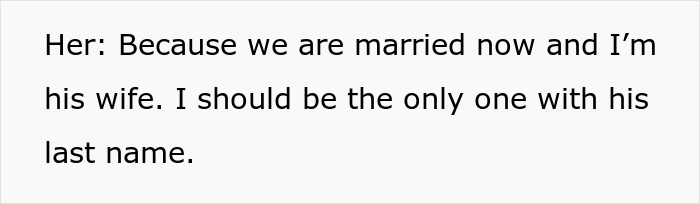 Man Contacts Ex Asking Her To Reconsider After She Refused To Change Her Surname When His New Wife Demanded Her To Do So Man Contacts Ex Asking Her To Reconsider After She Refused To Change Her Surname When His New Wife Demanded Her To Do So