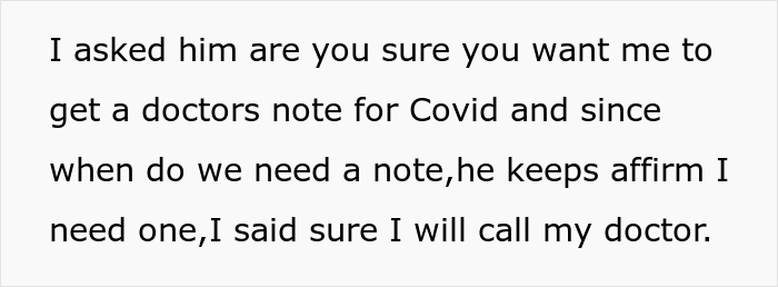14 Employees Share Stories About Being Asked To Bring A Doctor’s Note Resulting In Way More Time Off Than They Asked For 14 Employees Share Stories About Being Asked To Bring A Doctor’s Note Resulting In Way More Time Off Than They Asked For