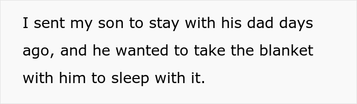 Family Drama Arises As Ex's New Girlfriend Throws Out 3 Y.O. Step-Son's Homemade Blanket, Mom Sets Her Straight By Complaining To In-Laws Family Drama Arises As Ex's New Girlfriend Throws Out 3 Y.O. Step-Son's Homemade Blanket, Mom Sets Her Straight By Complaining To In-Laws