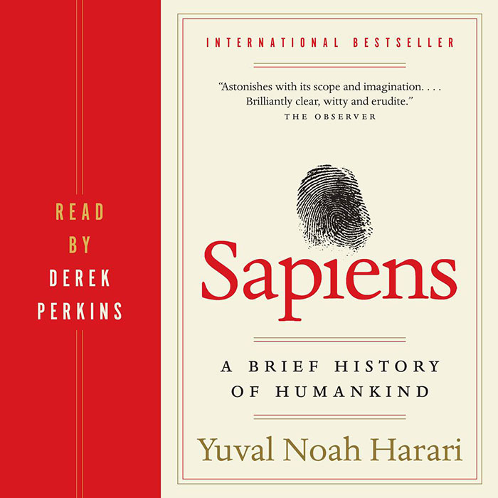 Sapiens: A Brief History Of Humankind By Yuval Noah Harari