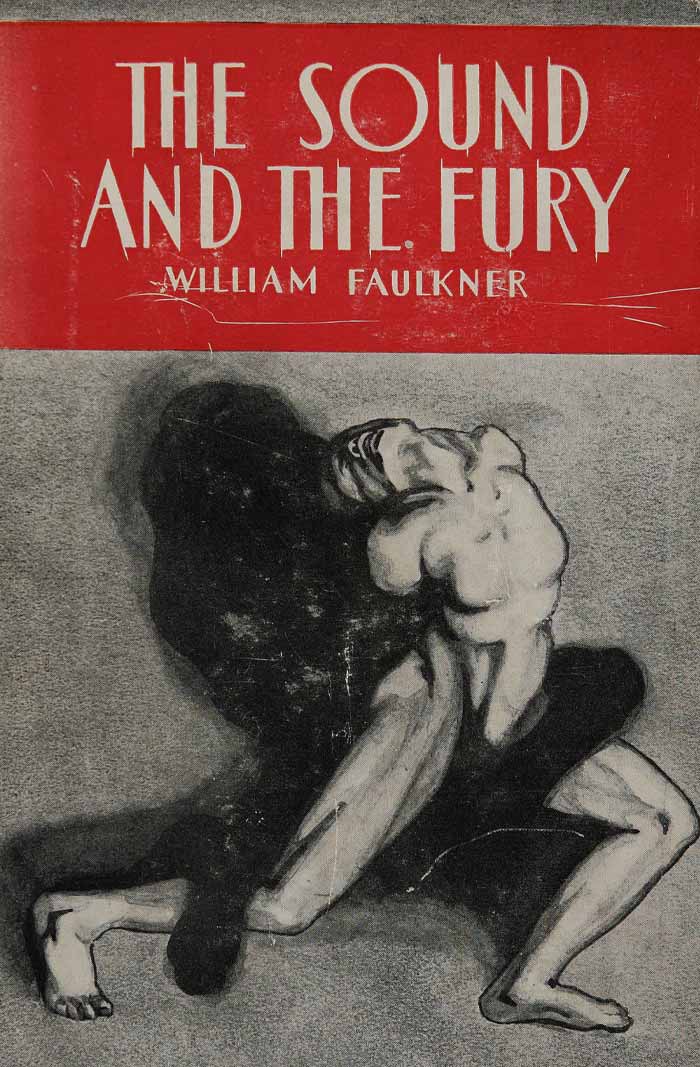 The Sound And The Fury By William Faulkner