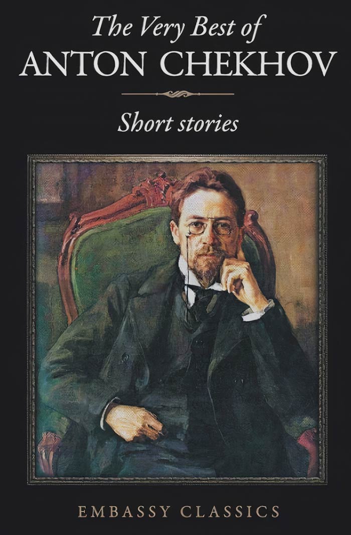 The Stories Of Anton Chekhov By Anton Chekhov
