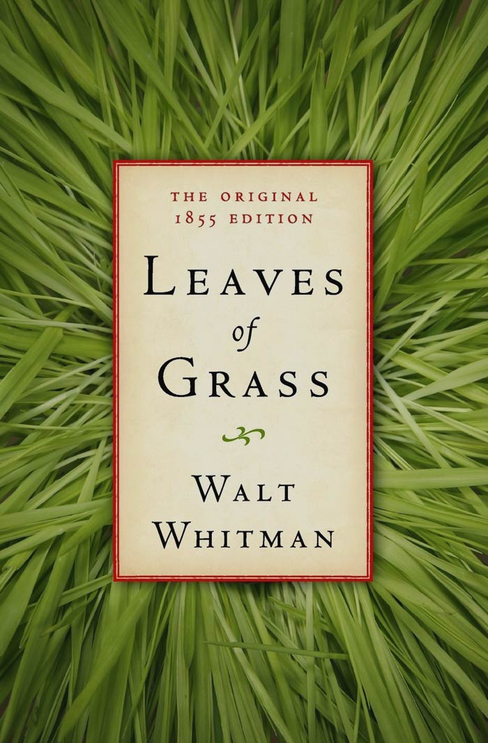 Leaves Of Grass By Walt Whitman
