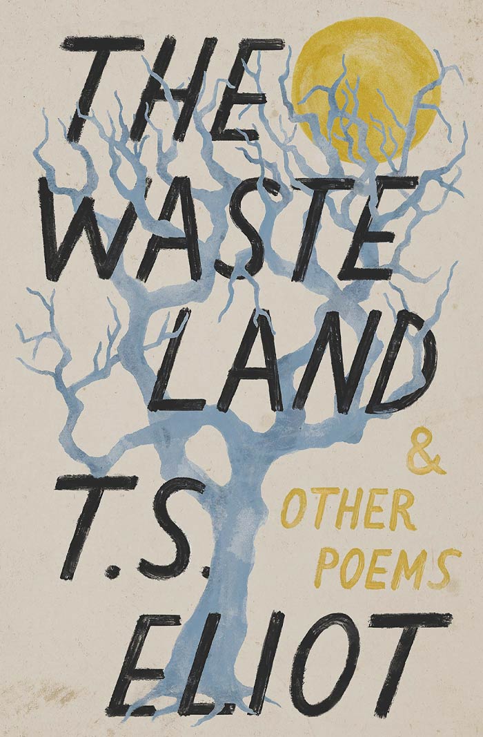 The Waste Land By T.S. Eliot