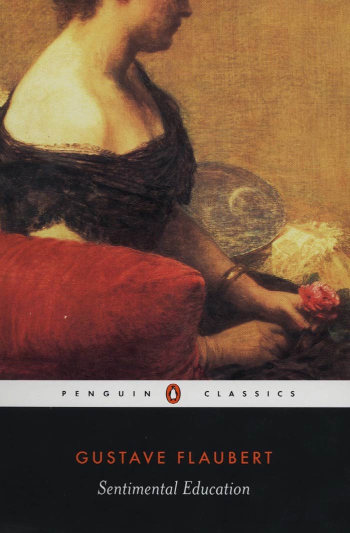 A Sentimental Education By Gustave Flaubert