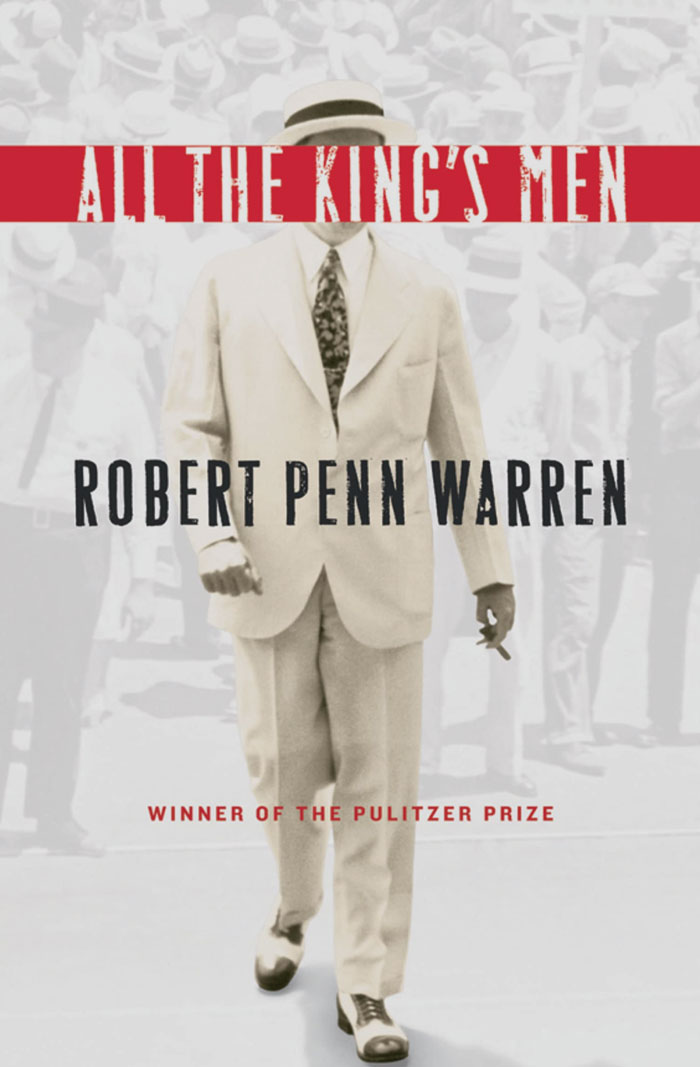 All The King's Men By Robert Penn Warren
