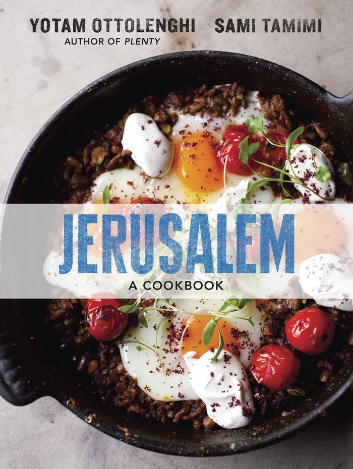 "Jerusalem: A Cookbook" By Yotam Ottolenghi And Sami Tamimi