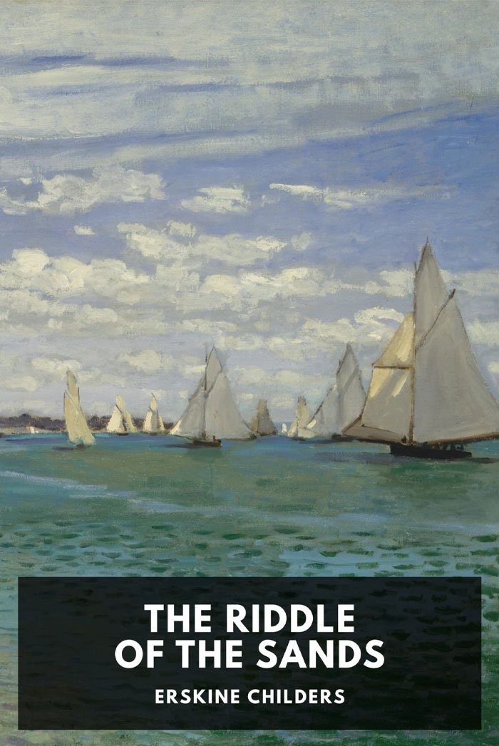 The Riddle Of The Sands By Erskine Childers