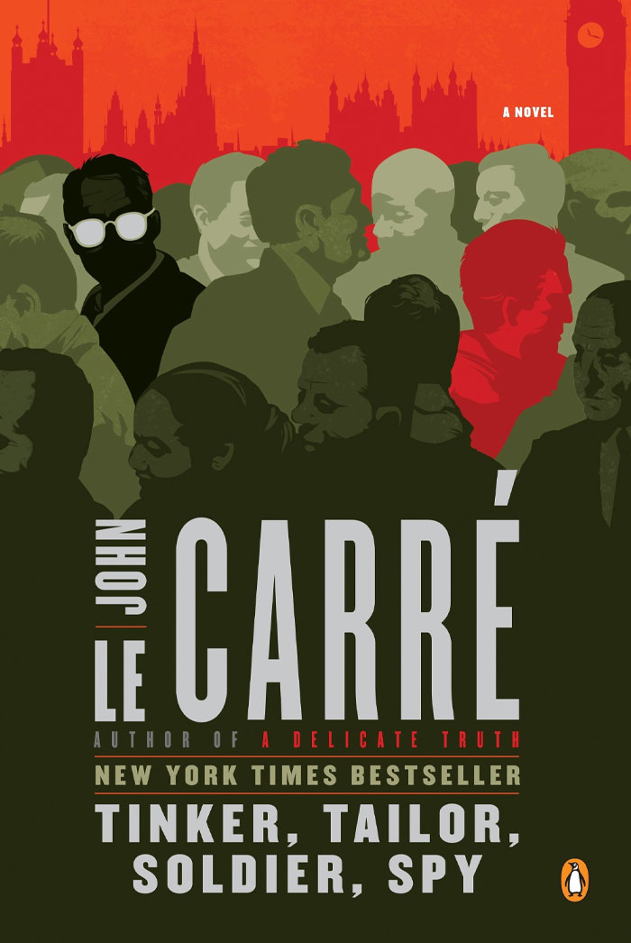 Tinker, Tailor, Soldier, Spy By John Le Carré