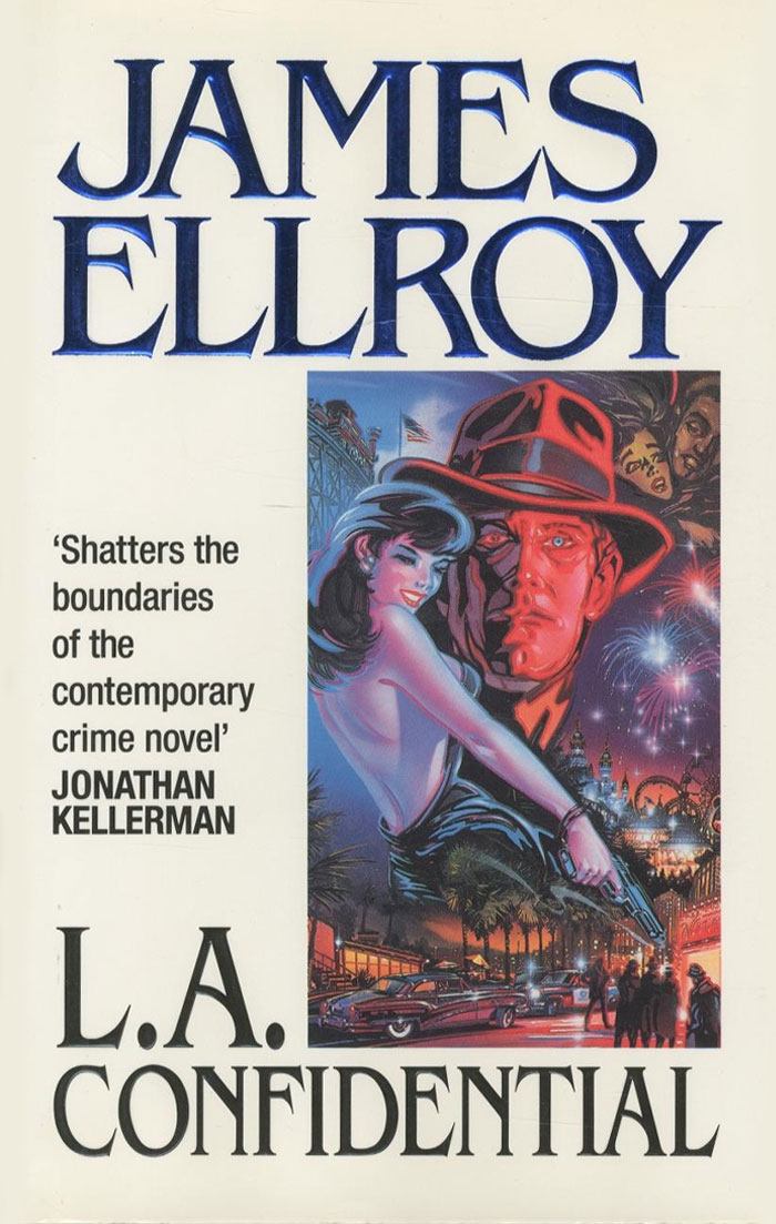 L.A. Confidential By James Ellroy