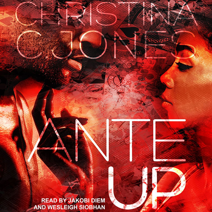 Book cover of Ante Up by Christina C. Jones