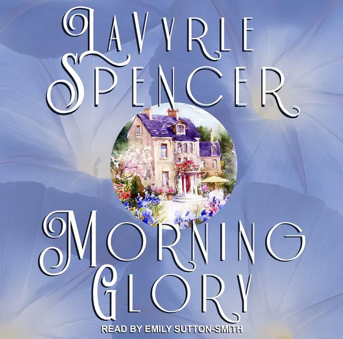 Book cover of Morning Glory by LaVyrle Spencer