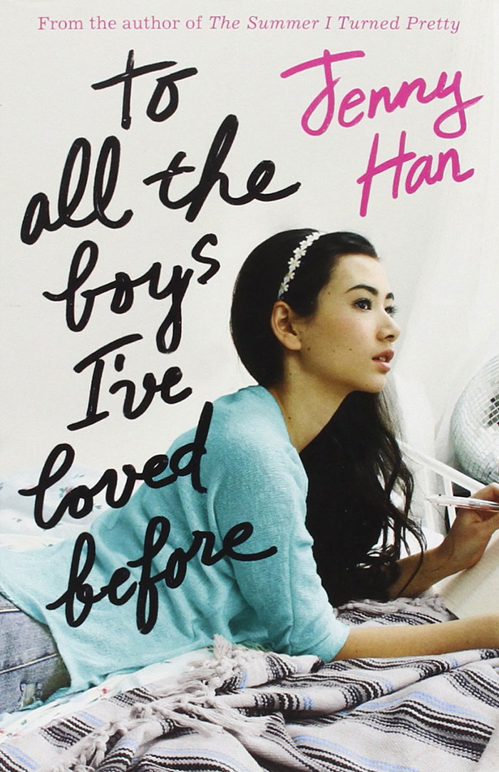Book cover of To All The Boys I've Loved Before by Jenny Han