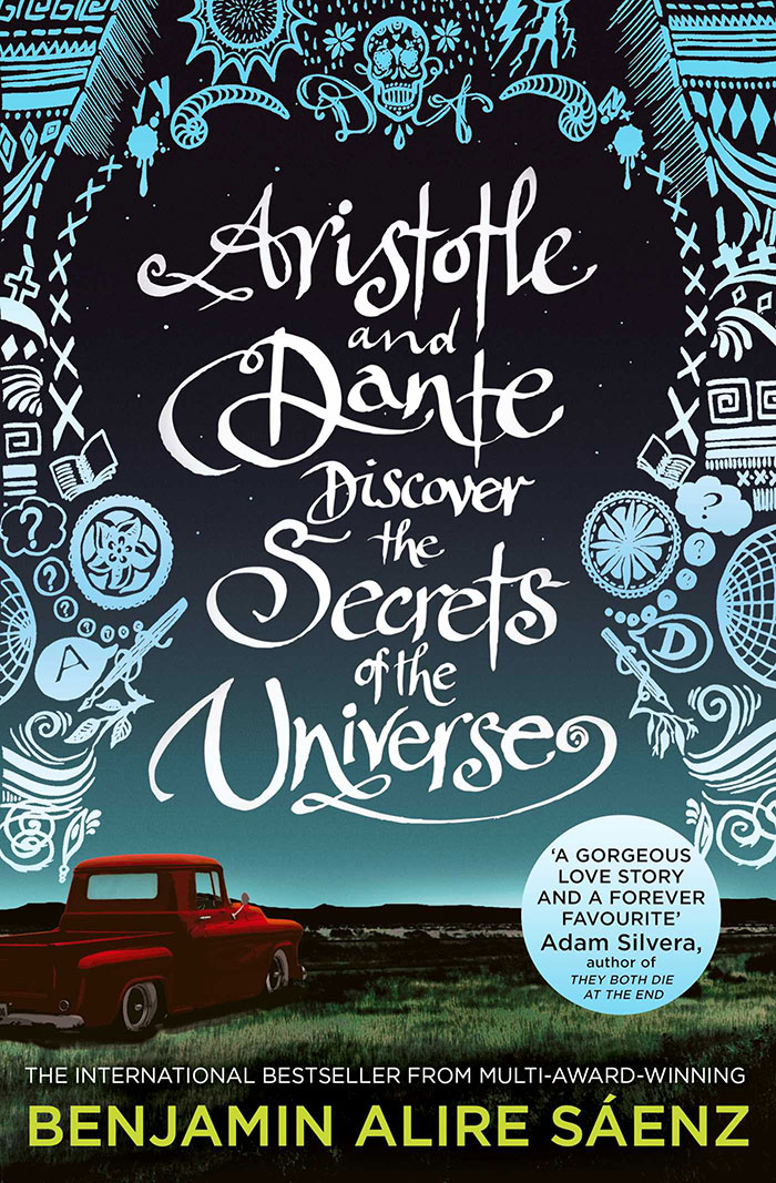 Book cover of Aristotle and Dante Discover the Secrets of the Universe by Benjamin Alire Sáenz