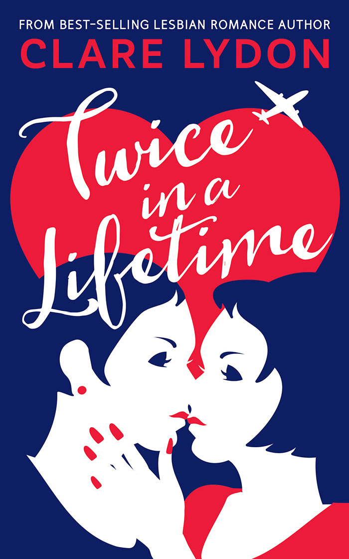 Book cover of Twice In a Lifetime by Clare Lydon