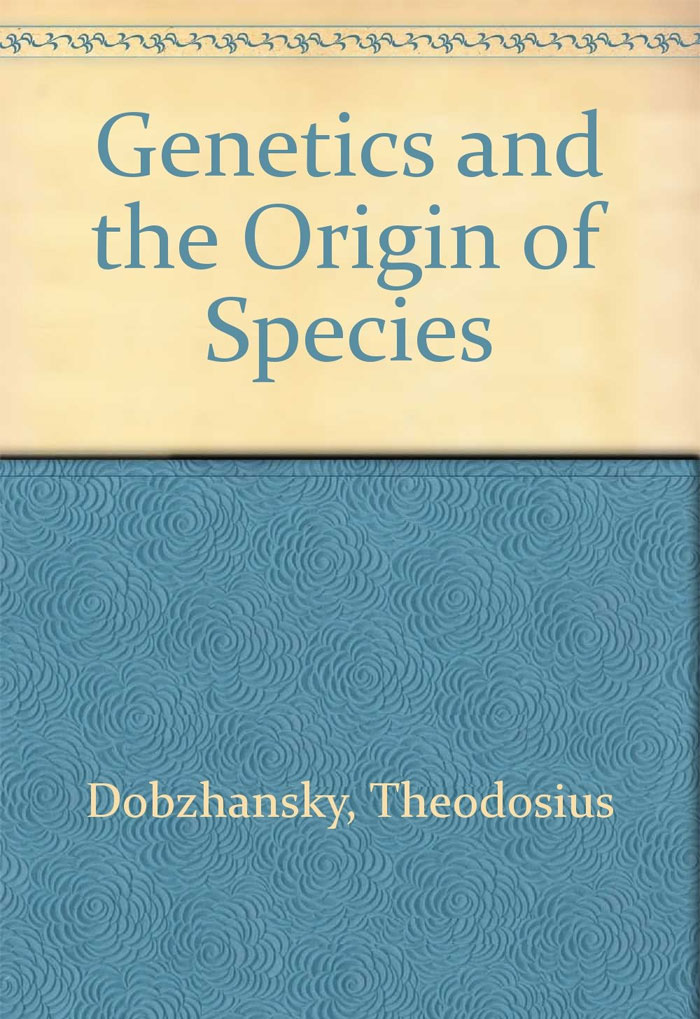 Genetics And The Origin Of Species By Theodosius Dobzhansky