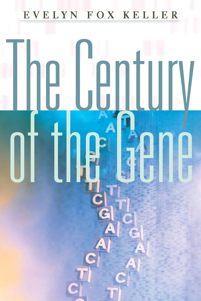 The Century Of The Gene By Evelyn Fox Keller