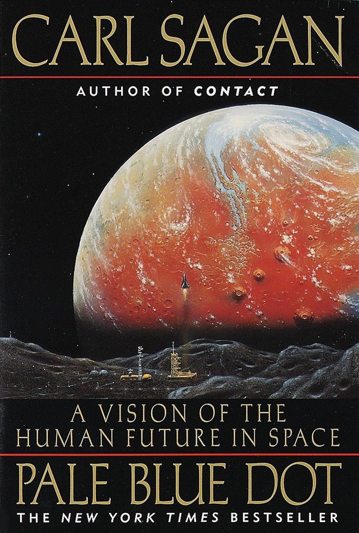 Pale Blue Dot: A Vision Of The Human Future In Space By Carl Sagan