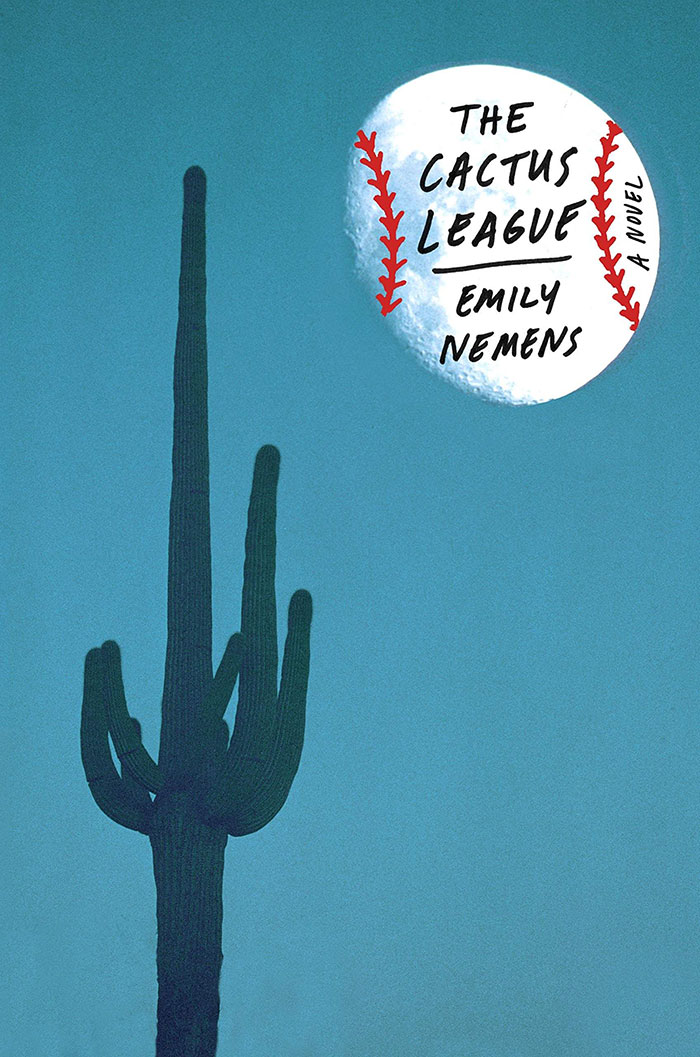 The Cactus League: A Novel By Emily Nemens