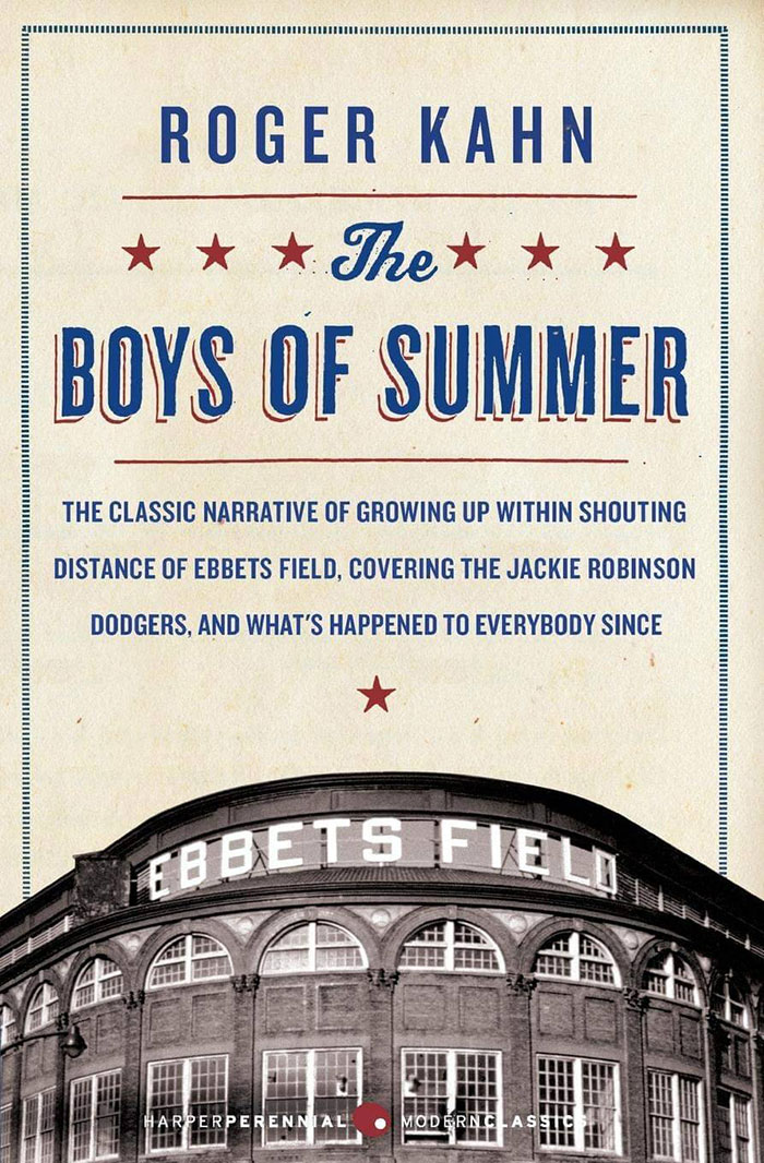 The Boys Of Summer By Roger Kahn