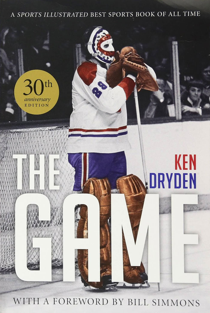 The Game: 30th Anniversary Edition By Ken Dryden
