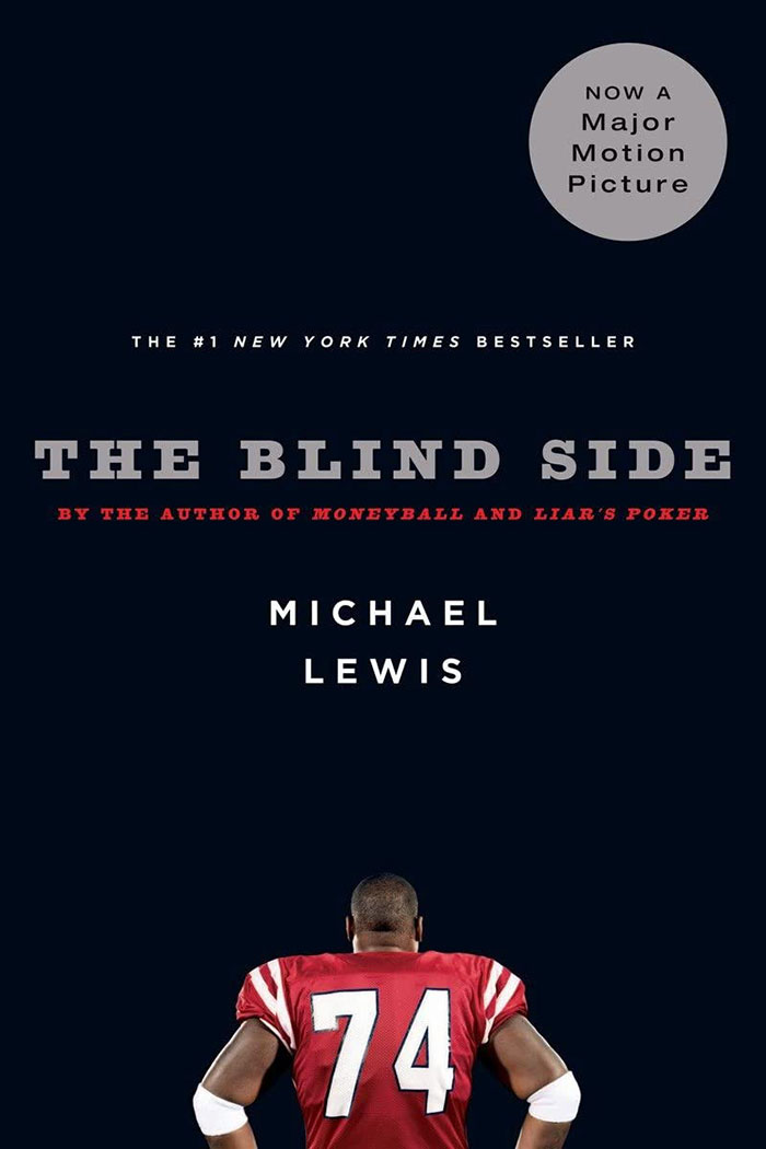 The Blind Side By Michael Lewis