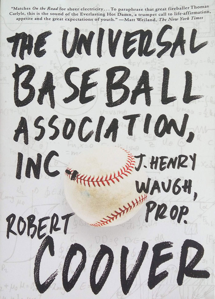 The Universal Baseball Association, Inc. By Robert Coover