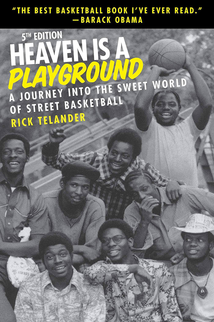Heaven Is A Playground By Rick Telander
