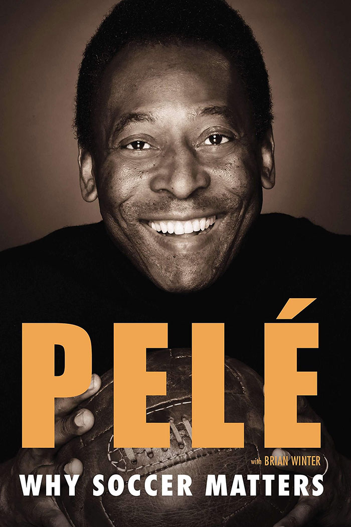 Why Soccer Matters By Pele