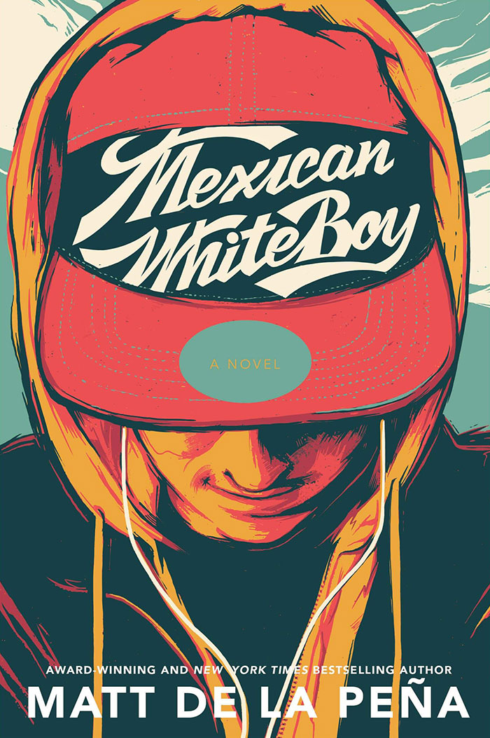 Mexican Whiteboy By Matt De La Peña