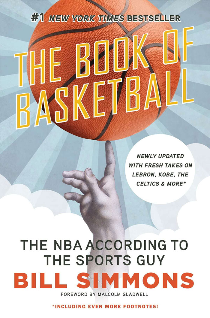 The Book Of Basketball: The NBA According To The Sports Guy By Bill Simmons