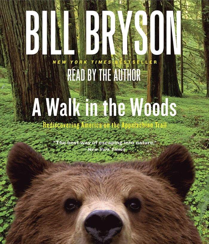 A Walk In The Woods By Bill Bryson