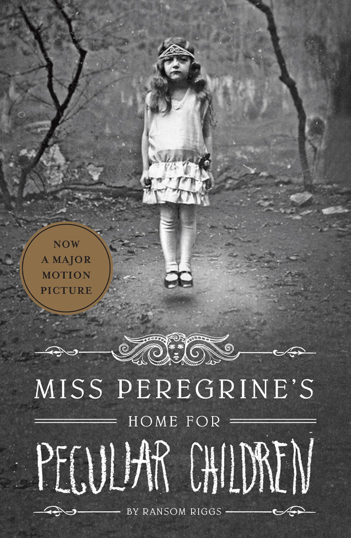 Miss Peregrines Home For Peculiar Children By Ransom Riggs