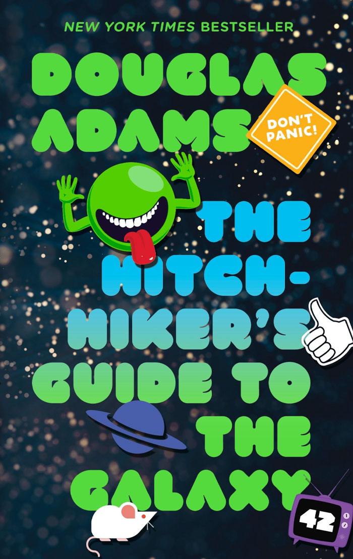 The Hitchhiker's Guide To The Galaxy By Douglas Adams