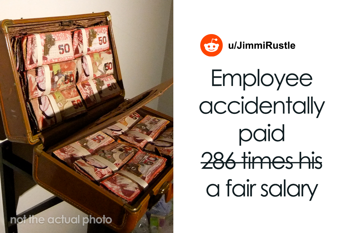 Company’s Blunder Costs Them 180K As The Employee Paid 286 Times His
