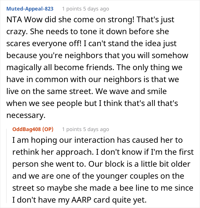 "She Got Visibly Angry And Asked If My Husband Was As Big Of A Jerk As I Was": Woman Told New Neighbor She Doesn't Want To be Friends "She Got Visibly Angry And Asked If My Husband Was As Big Of A Jerk As I Was": Woman Told New Neighbor She Doesn't Want To be Friends