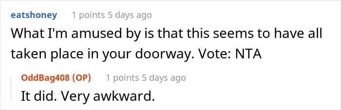 "She Got Visibly Angry And Asked If My Husband Was As Big Of A Jerk As I Was": Woman Told New Neighbor She Doesn't Want To be Friends "She Got Visibly Angry And Asked If My Husband Was As Big Of A Jerk As I Was": Woman Told New Neighbor She Doesn't Want To be Friends