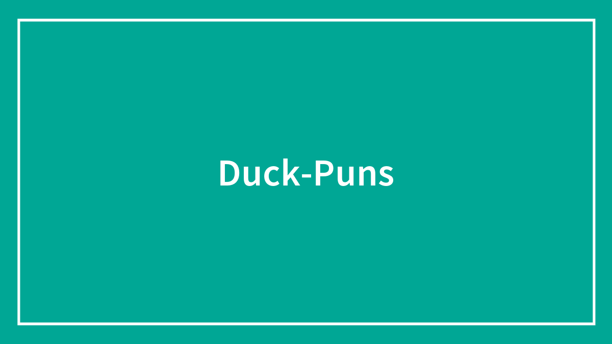 149 Duck Puns That Might Quack You Up