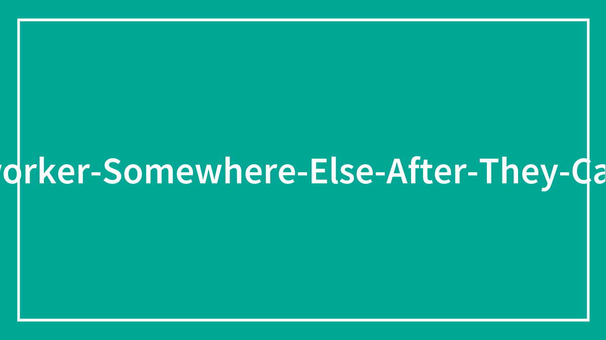 18 Times People Called In Sick At Work But Were Spotted In Public By Their Coworkers