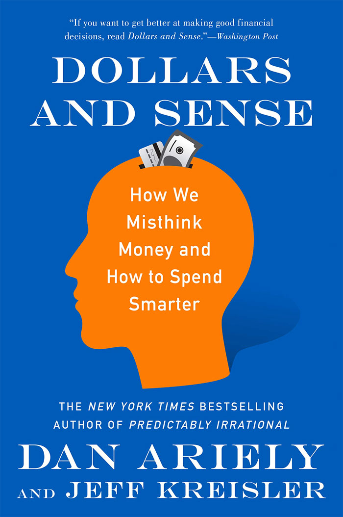 Book cover of Dollars and Sense by Dan Ariely and Jeff Kreisler