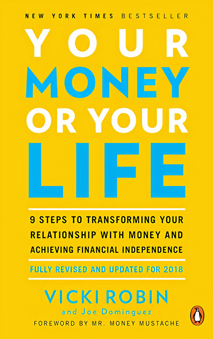 Book cover of Your Money or Your Life by Joseph R. Dominguez and Vicki Robin