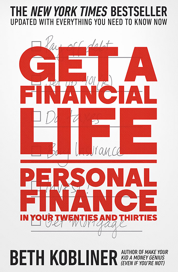 Book cover of Get a Financial Life by Beth Kobliner