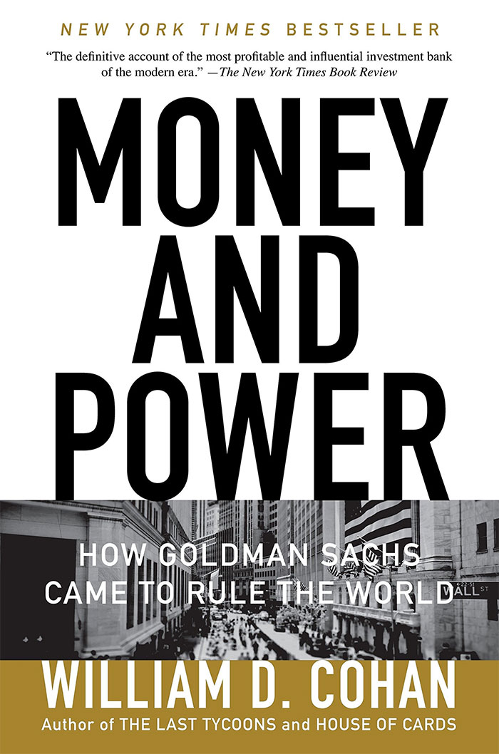 Book cover of Money and Power by William D. Cohan