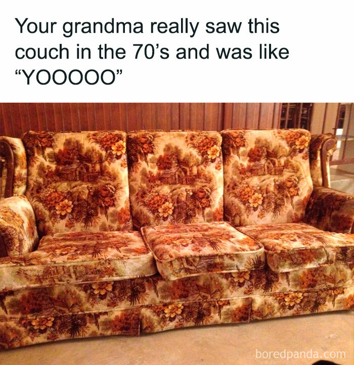 I Swear My Grandma Had This Actual Couch And We Would Watch Little House On The Prairie While I Played With Her Salt And Pepper Shaker Collection.
#grandma #grandmashouse