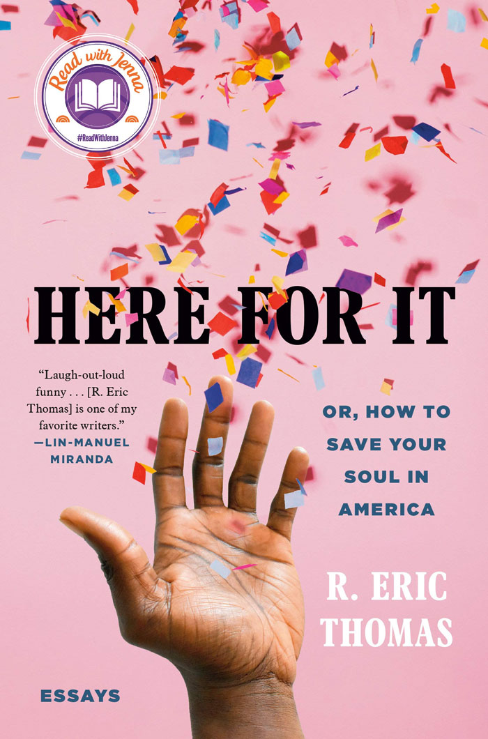 Here For It: Or, How To Save Your Soul In America By Eric Thomas