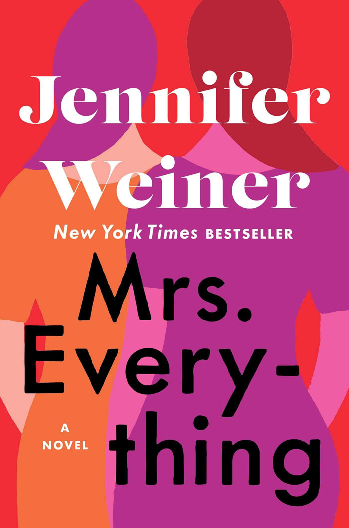 Mrs. Everything By Jennifer Weiner